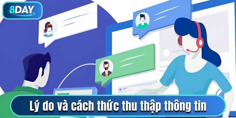 Lý do và quy trình thu thập dữ liệu khách hàng