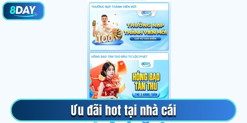 Ưu đãi hot tại nhà cái